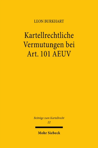 Kartellrechtliche Vermutungen bei Art. 101 AEUV