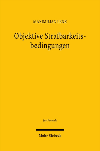 Objektive Strafbarkeitsbedingungen