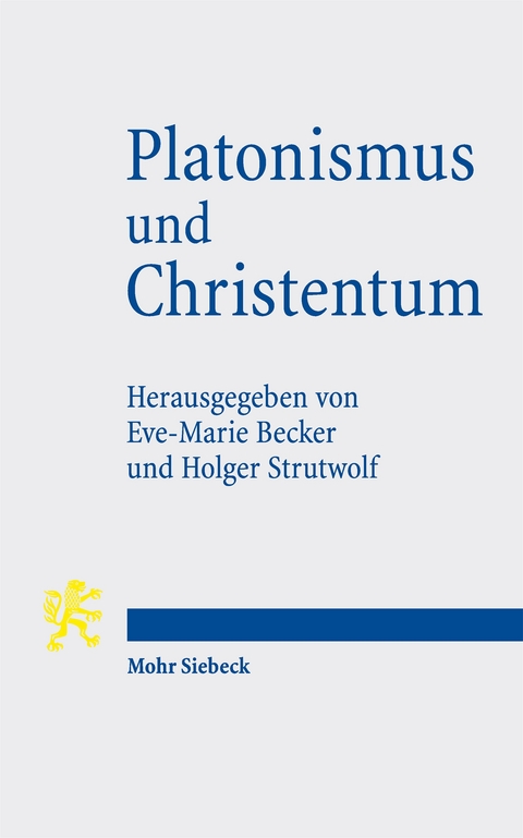 Platonismus und Christentum - 