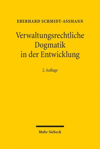 Verwaltungsrechtliche Dogmatik in der Entwicklung