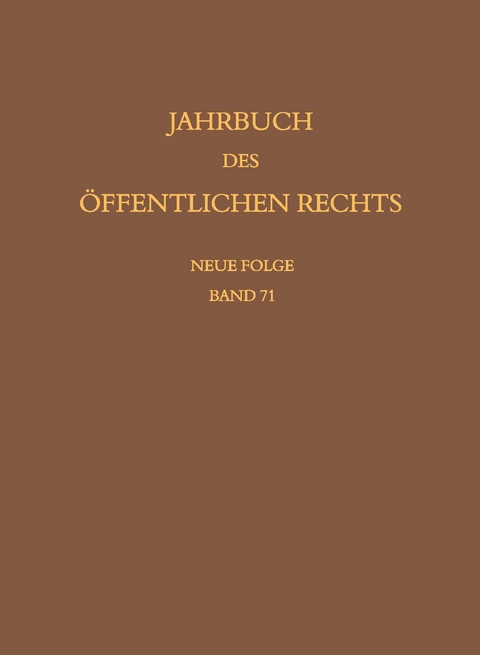 Jahrbuch des &ouml;ffentlichen Rechts der Gegenwart. Neue Folge - 