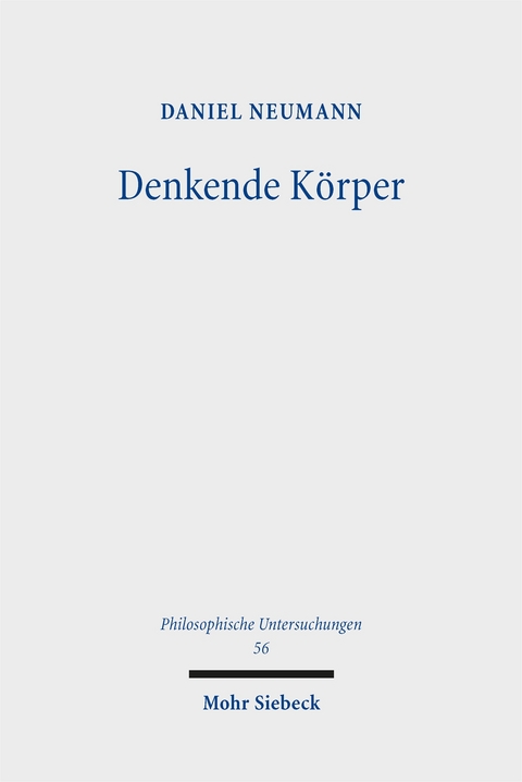 Denkende Körper - Daniel Neumann