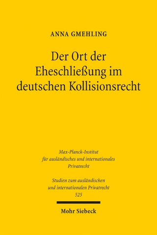 Der Ort der Eheschließung im deutschen Kollisionsrecht