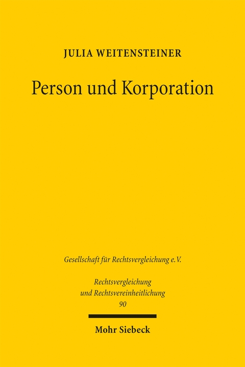 Person und Korporation - Julia Weitensteiner