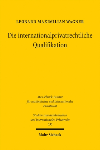Die internationalprivatrechtliche Qualifikation
