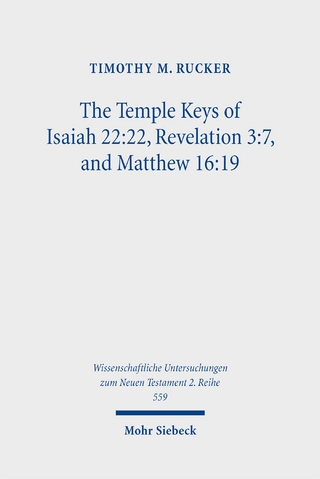 The Temple Keys of Isaiah 22:22, Revelation 3:7, and Matthew 16:19