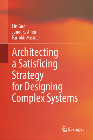 Architecting a Satisficing Strategy for Designing Complex Systems