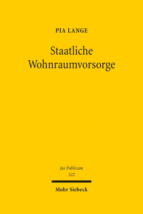 Staatliche Wohnraumvorsorge - Pia Lange