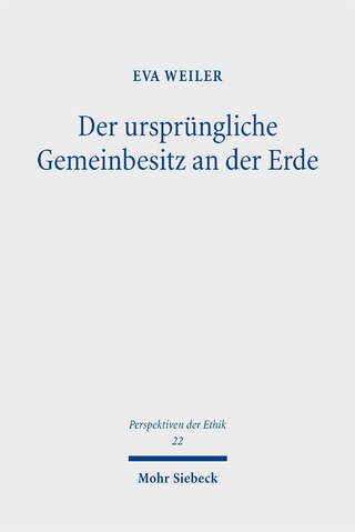 Der ursprüngliche Gemeinbesitz an der Erde