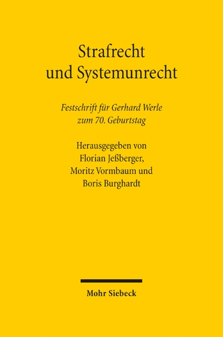 Strafrecht und Systemunrecht