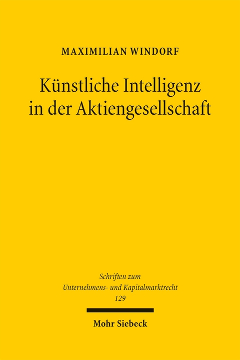 Künstliche Intelligenz in der Aktiengesellschaft - Maximilian Windorf