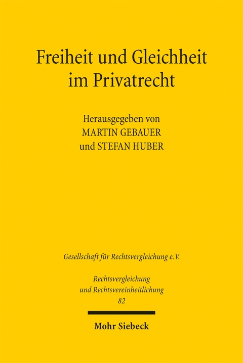 Freiheit und Gleichheit im Privatrecht - 