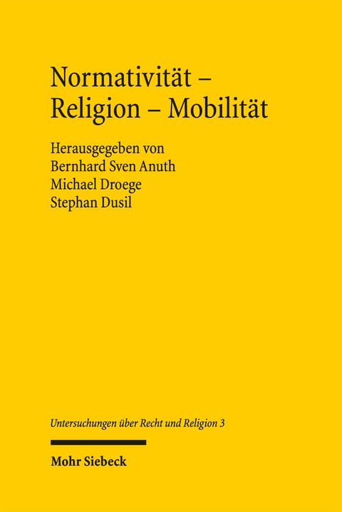 Normativit&auml;t - Religion - Mobilit&auml;t - 