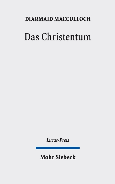 Das Christentum - Diarmaid MacCulloch