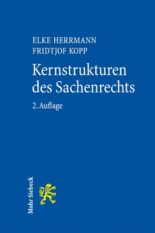 Kernstrukturen des Sachenrechts