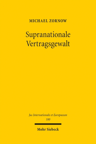 Supranationale Vertragsgewalt