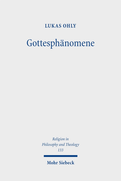 Gottesphänomene - Lukas Ohly