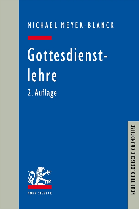Gottesdienstlehre - Michael Meyer-Blanck
