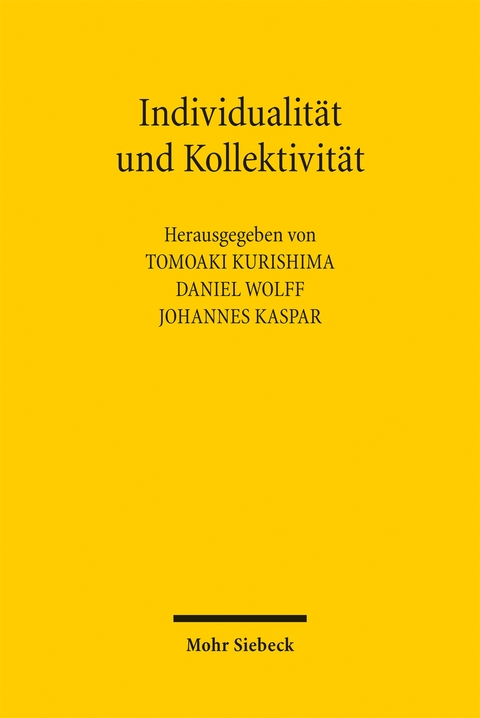 Individualit&auml;t und Kollektivit&auml;t - 