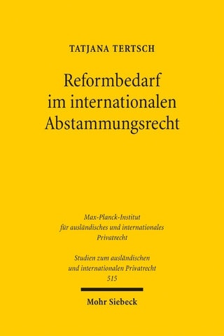 Reformbedarf im internationalen Abstammungsrecht