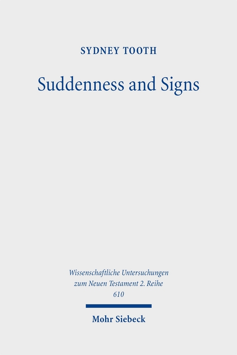 Suddenness and Signs - Sydney Tooth