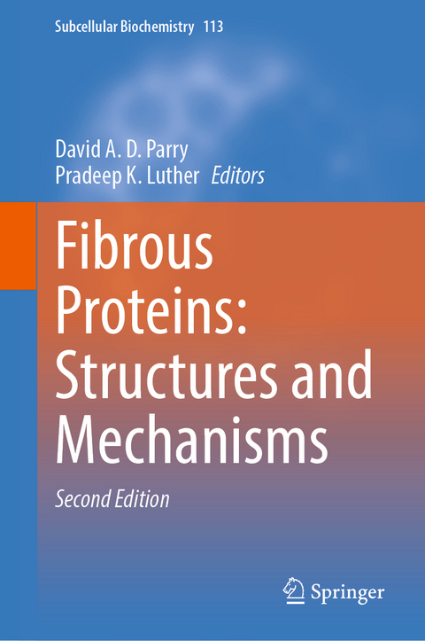 Fibrous Proteins: Structures and Mechanisms - 