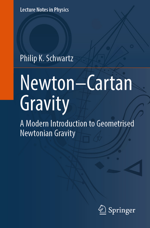 Newton&ndash;Cartan Gravity - Philip K. Schwartz