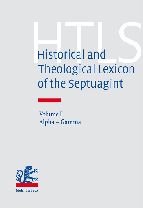 Historical and Theological Lexicon of the Septuagint - 