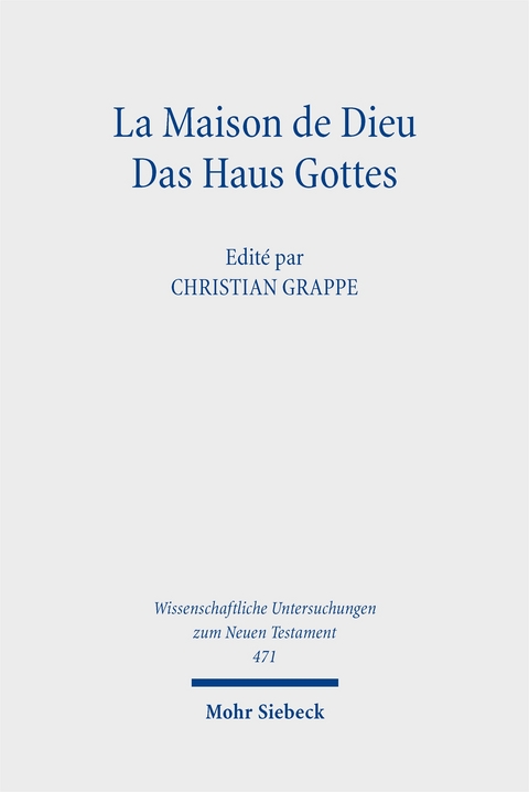La Maison de Dieu / Das Haus Gottes - 