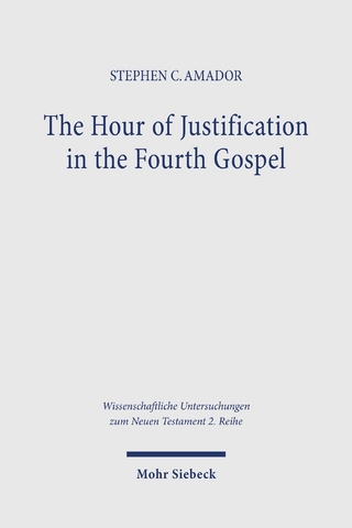 The Hour of Justification in the Fourth Gospel