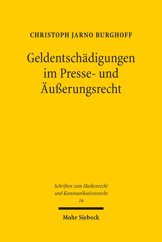 Geldentschädigungen im Presse- und Äußerungsrecht