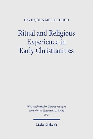 Ritual and Religious Experience in Early Christianities
