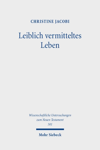Leiblich vermitteltes Leben