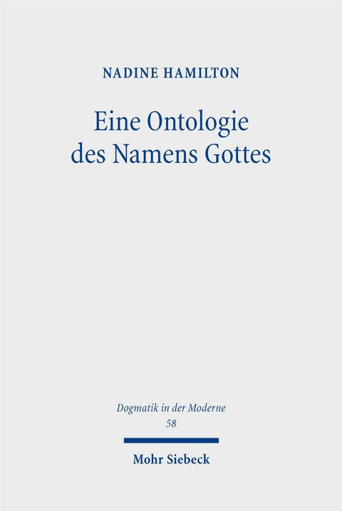 Eine Ontologie des Namens Gottes - Nadine Hamilton