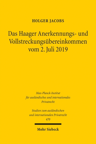 Das Haager Anerkennungs- und Vollstreckungsübereinkommen vom 2. Juli 2019