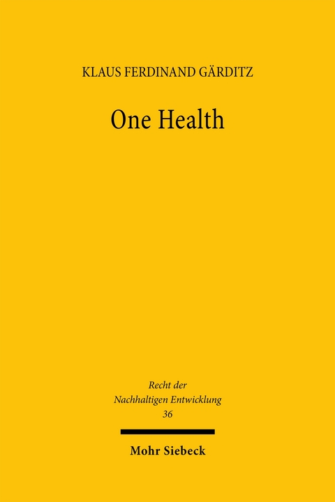 One Health - Klaus Ferdinand Gärditz