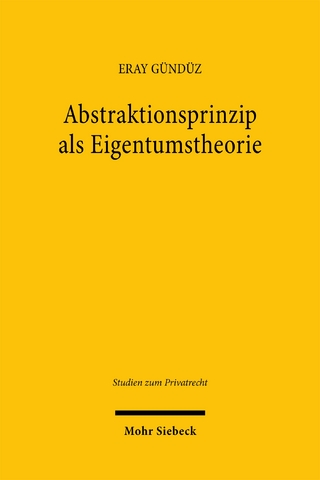 Abstraktionsprinzip als Eigentumstheorie