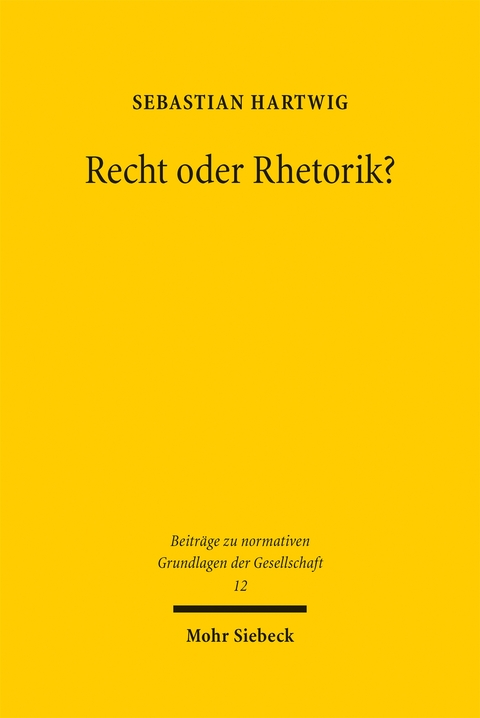 Recht oder Rhetorik? - Sebastian Hartwig