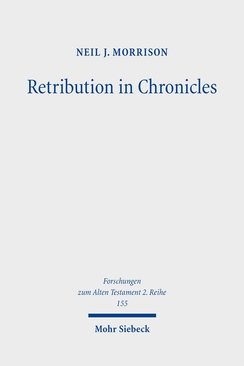 Retribution in Chronicles - Neil J. Morrison