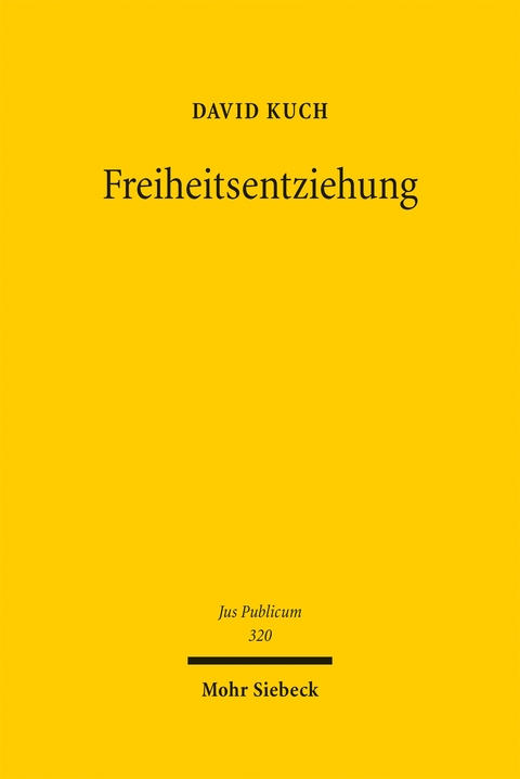 Freiheitsentziehung - David Kuch