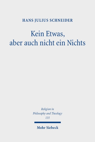 Kein Etwas, aber auch nicht ein Nichts