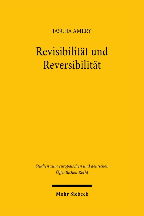 Revisibilität und Reversibilität - Jascha Amery
