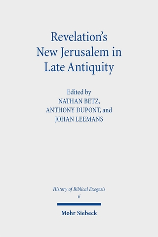 Revelation's New Jerusalem in Late Antiquity