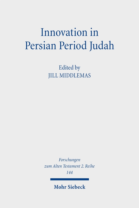 Innovation in Persian Period Judah - 