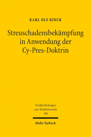 Streuschadensbekämpfung in Anwendung der Cy-Pres-Doktrin