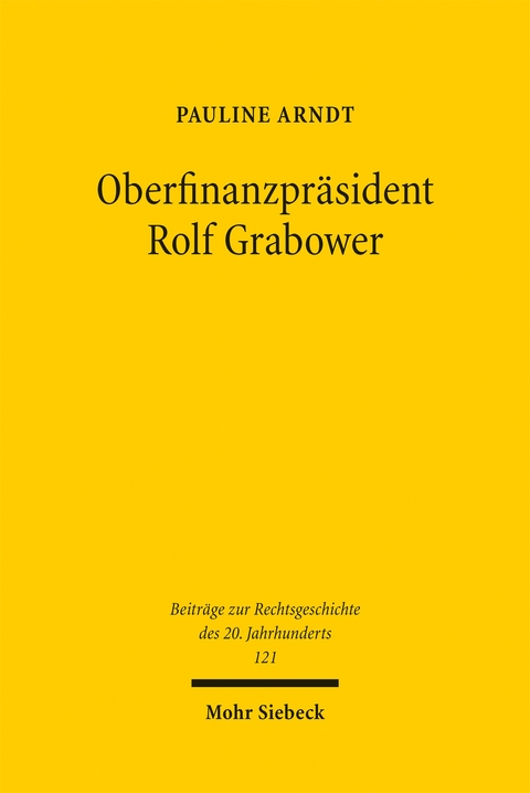 Oberfinanzpräsident Rolf Grabower - Pauline Arndt