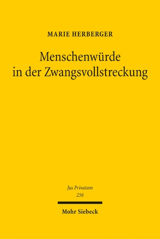 Menschenwürde in der Zwangsvollstreckung