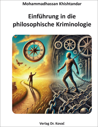 Einführung in die philosophische Kriminologie