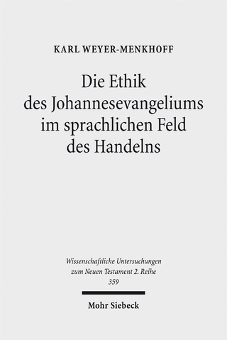 Die Ethik des Johannesevangeliums im sprachlichen Feld des Handelns