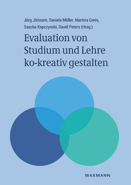Evaluation von Studium und Lehre ko-kreativ gestalten - 